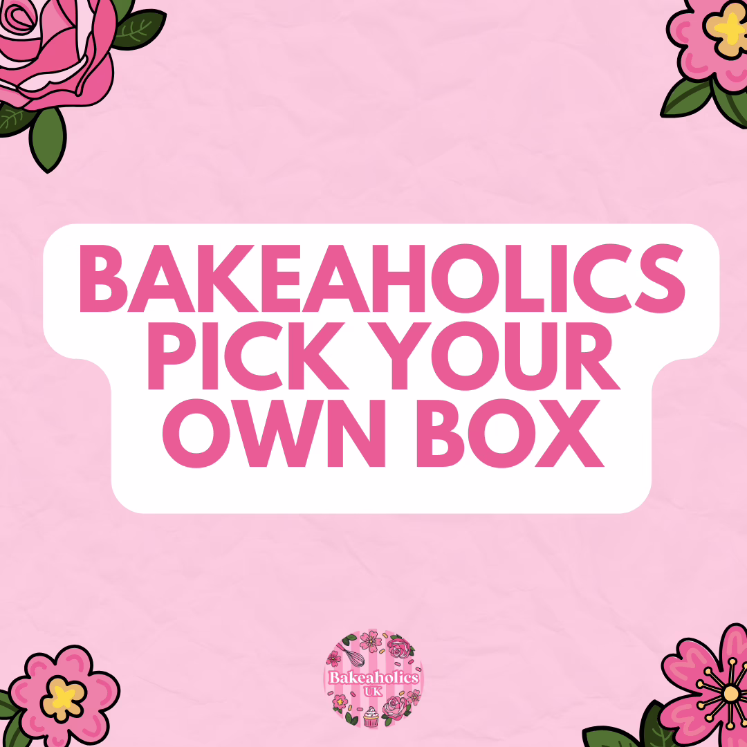 Bakeaholics Pick Your Own Box